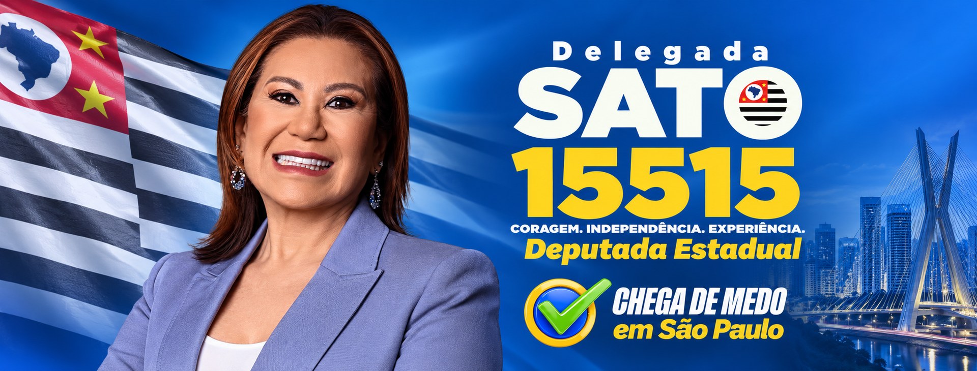 Delegada Sato 15515, Candidata a Deputada Estadual. Chega de medo.